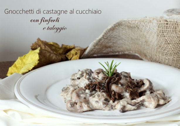 gnocchetti-di-castagne-fiferli-taleggio-4